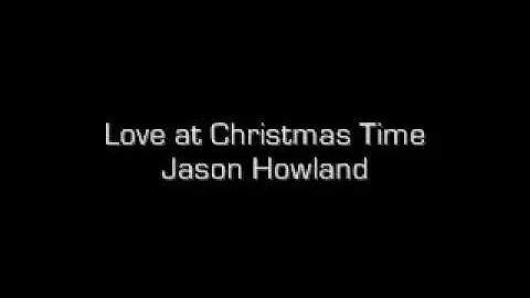 Love at Christmas Time - Jason Howland, Dani Davis