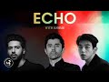 KSHMR - Echo (ft. Armaan Malik &amp; Eric Nam)