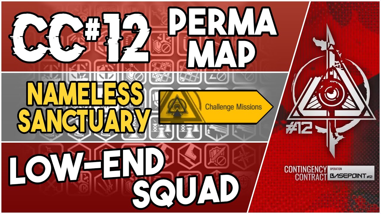 CC#12 Permanent Map - Nameless Sanctuary Challenge Missions | Low End Squad |【Arknights】