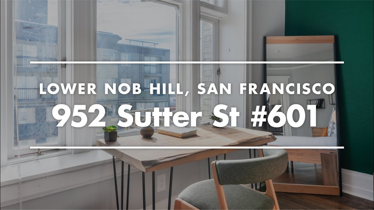 SF Apartment Tour Furnished Rental in Lower Nob Hill, San Francisco