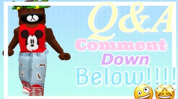 Q&A ( COMMENT DOWN BELOW ) ANY QUESTIONS!!!! ~ROBLOX~ 😊