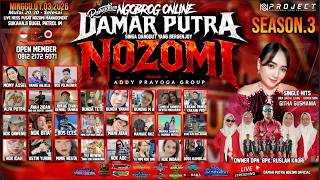 🔴LIVE STREAMING NUNGGU SAHUR BARENG DAMAR PUTRA NOZOMI (ADDY PRAYOGA GROUP) | SEASON. 3