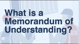 What Is A Memorandum Of Understanding?