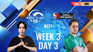 [HINDI] W3D3 - PMWL WEST - Super Weekend | PUBG MOBILE World League Season Zero (2020)