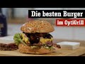 Der PERFEKTE BURGER im OptiGrill