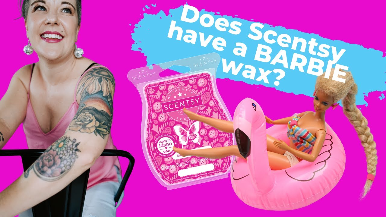 Does Scentsy have a Barbie Wax Scent? Jami Jo Sells Wax YouTube