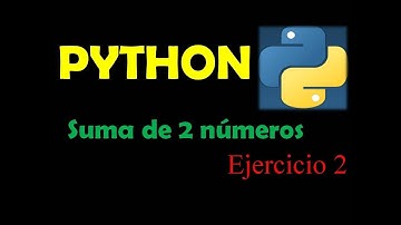 Suma de dos valores python