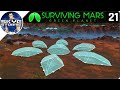 HUGE DOME COMPLEX! - Surviving Mars Green Planet EP 21 - Gameplay & Tips 2019
