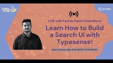 Building a Search UI with Typesense by Farhan Chowdhury