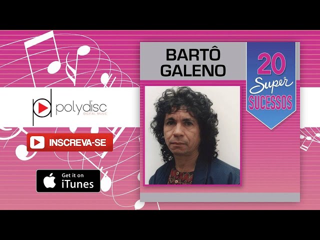 BARTO GALENO - SAUDADE DE ROSA