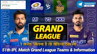 MI vs KKR GL Teams Prediction | MUM vs KOL GL Prediction Dream11 | Mumbai vs Kolkata 51ST IPL 2024