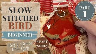 Slow Stitch a Bird Mini Quilt 🐦 | Beginner Friendly (Part 1 + Limited Kits Available!)