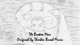 The Broken Man - DEMO - 2021 re-recording