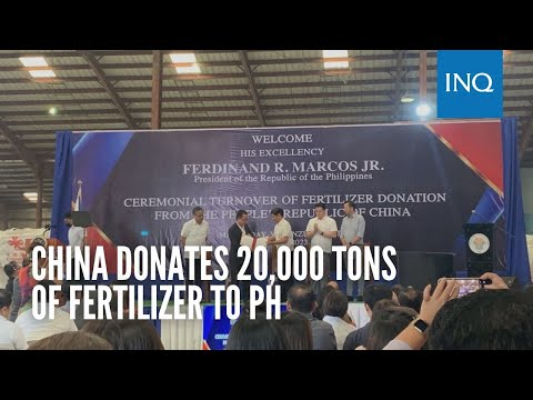China donates 20,000 tons of fertilizer to PH