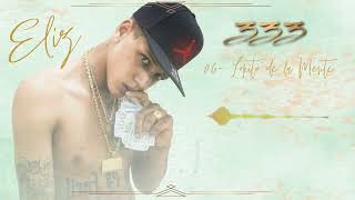 Eliz - Lokito de la Mente | 333 - Prod Gran Aukan (Audio Oficial)