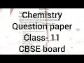 Chemistry question paper class 11|Annual exam chemistry question paper 2023 class 11