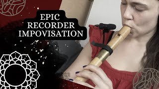 Epic recorder improvisation
