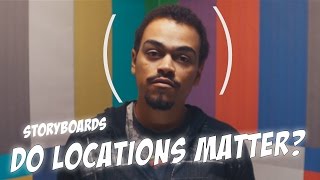 Storyboarding, Do Locations Matter?