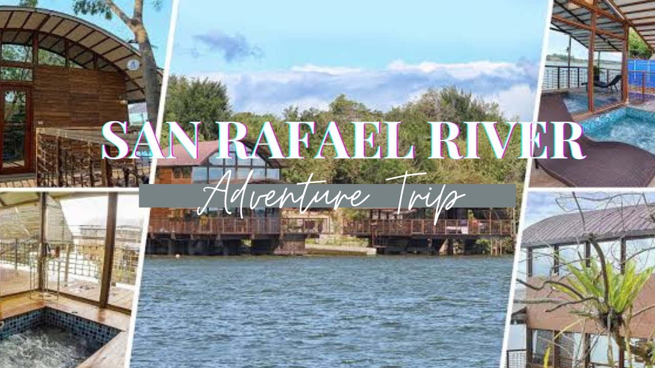 EXPLORE SAN RAFAEL RIVER ADVENTURE | SAN RAFAEL BULACAN - YouTube