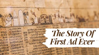 The First Ad Ever Made - Know The History of Advertising With "The Strategist"