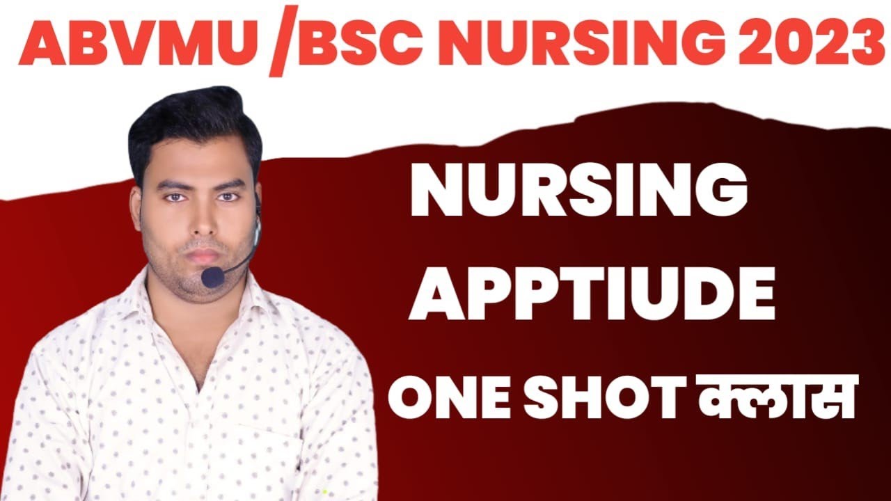 kgmu-abvmu-nursing-apptitude-class-abvmu-nursing-apptitude-class-kgmu