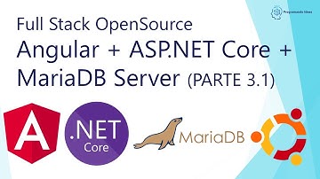 Stack Open Source (parte 3.1): Angular + Asp.NET Core + MariaDB + Ubuntu "Cliente Angular"