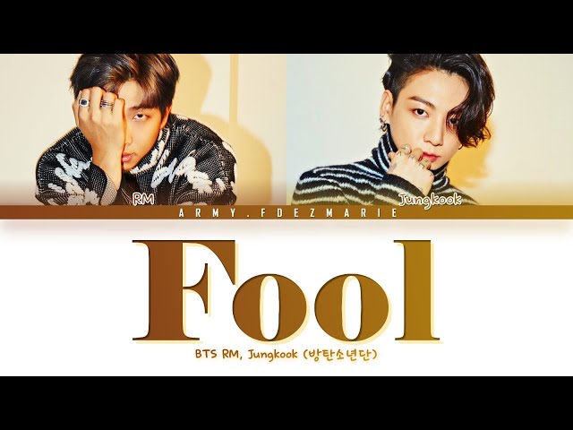 BTS (Cover) RM And Jungkook Fools Lyrics [Color Coded Lyrics/English] class=