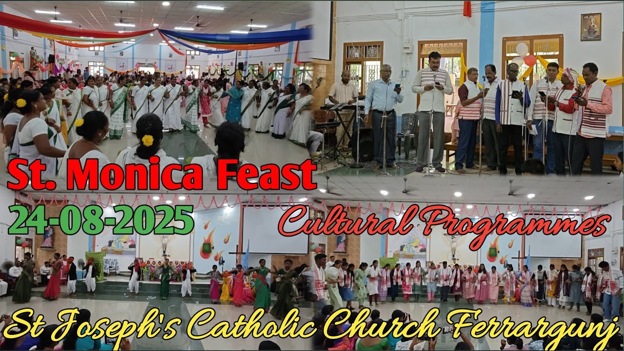 St Monica Feast 24-08-2025 || Cultural Program || St Joseph's Catholic Church Ferrargunj
