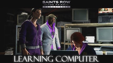 Saints Row: The Third REMASTERED | Learning Computer