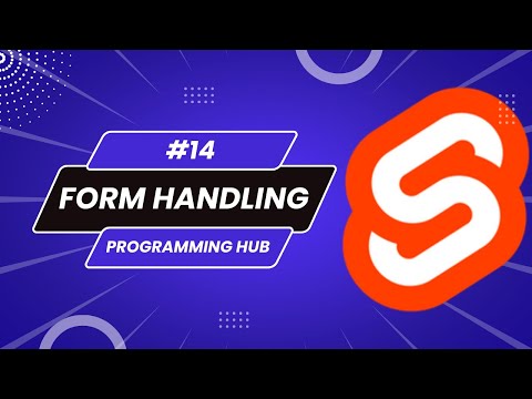 Form Handling in Svelte part-2 (2022 ) #14 | Svelte tutorials by programming hub