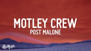 Post Malone - Motley Crew (Lyrics)