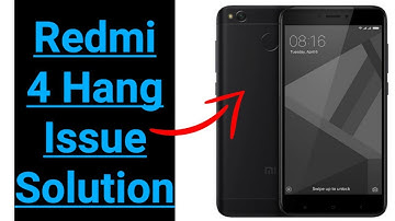 Redmi 4 hang issue solution | How to fix