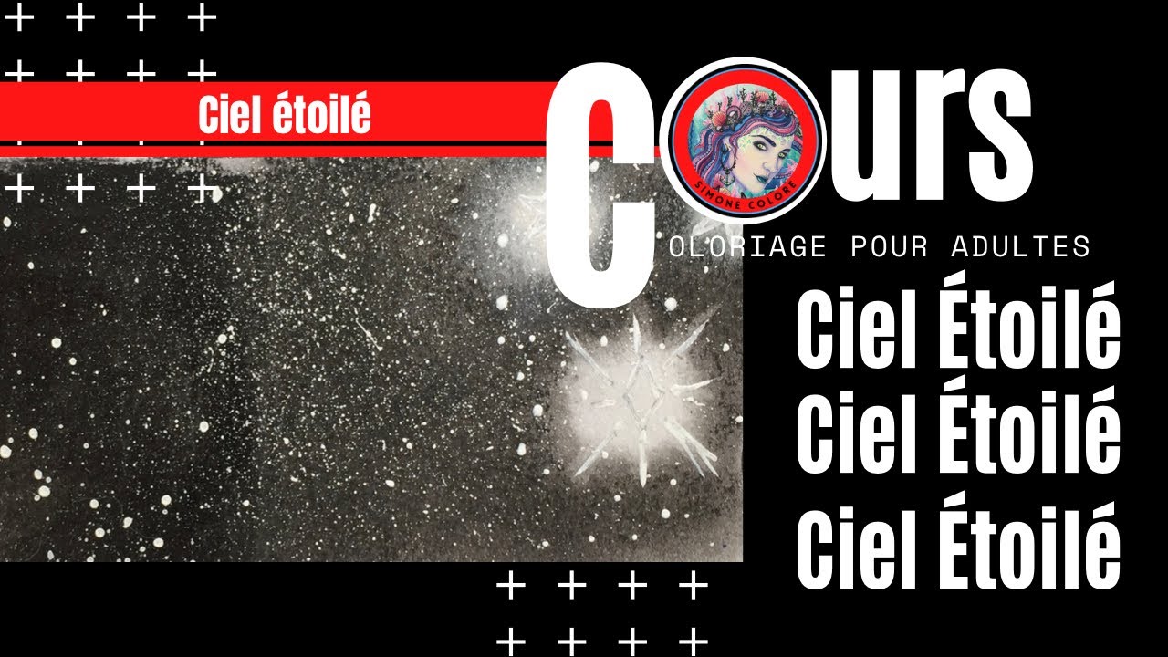 [Tutoriel] FOND Ciel Étoilé ❣️ Coloriage pour adultes ❣️