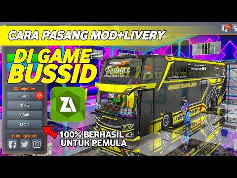 100% Berhasil!! CARA PASANG MOD+LIVERY DI GAME BUSSID BAGI PEMULA  Bus