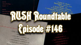 Rush Roundtable Ep. #146: Overlooked Songs from A Farewell to Kings - Moving Pictures