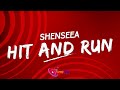 Shenseea   Hit & Run (Lyrics video)