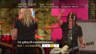 Backyard Babies F**k Off And Die Live Sommarkrysset 2008