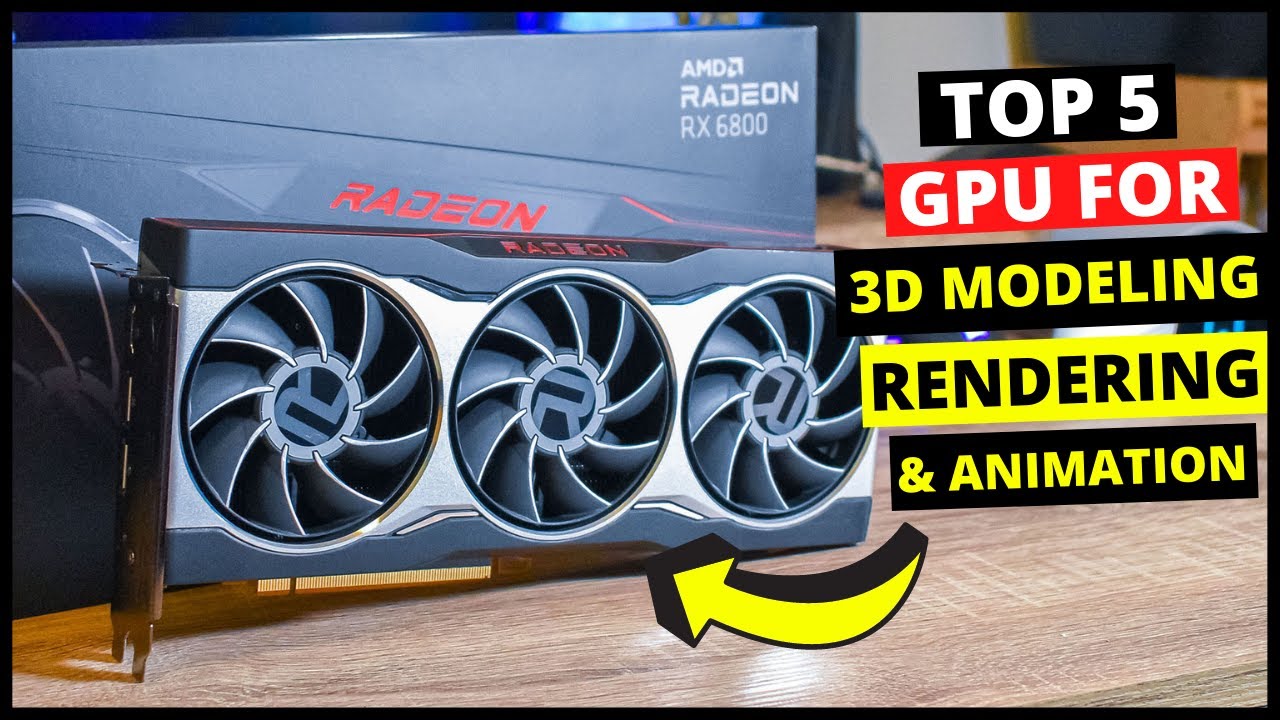 Top 5 Best GPU for 3D Animation, Rendering & Game Development in 2023  (Buying Guide) - YouTube