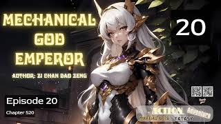 Mechanical God Emperor  Episode 20 Audio Han Li's Wuxia Adventures