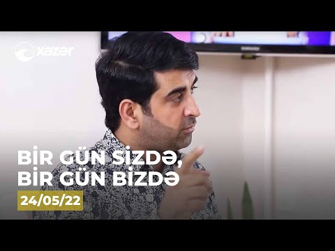 Bir Gün Sizdə, Bir Gün Bizdə - (Elnur Həsənovun  Evi )  24.05.2022