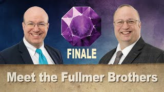 Scripture Gems Finale Meet the Fullmer Brothers by Fullmer Gems 14,917 views 5 months ago 22 minutes
