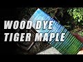 Wood Dye Tiger Maple Samples Wood Dye Tiger Maple Samples
