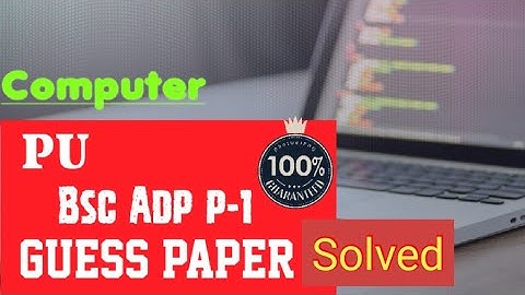 Adp Computer p-1|  computer studies  adp part 1|computer guess paper adp 3rd year, ba bsc adp part 1