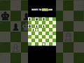 don't use engine - mate in three #chess #chessgame