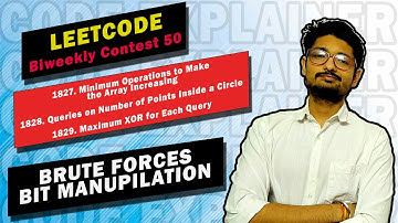 Leetcode Biweekly Contest 50 | Problem 1827 , 1828 , 1829 | LEETCODE
