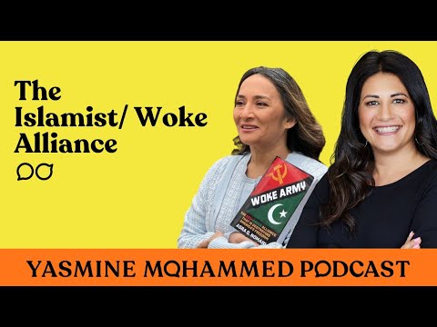 Asra Nomani: The Islamist/Woke Alliance