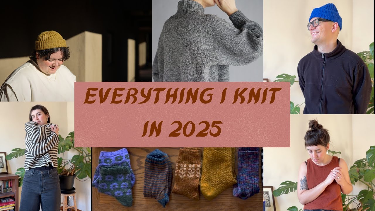 everything I knit in 2025 | the year of socks & stockinette