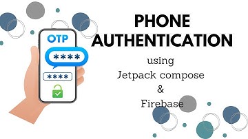 Phone authentication Tutorial | Firebase | Jetpack compose | 2022