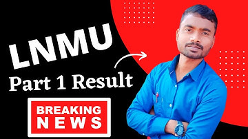Lnmu Part 1 Result 2020-23 !! LNMU PART 1 RESUL !!  ताजा खबर। Lnmu part 1 result date #lnmu