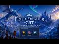 Why Frost Kingdom CBT Is Worth Joining in 2026